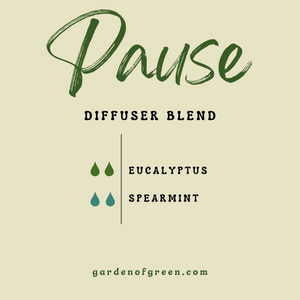 this is a diffuser blend to use called Pause. 2 drops of eucalyptus and 2 drops of spearmint. add them to your diffuser for a pause in life